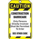 Caution Barricade Tag 25/Pack