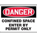 OSHA Danger Safety Sign: Confined Space - Enter By Permit Only