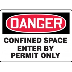 OSHA Danger Safety Sign: Confined Space - Enter By Permit Only